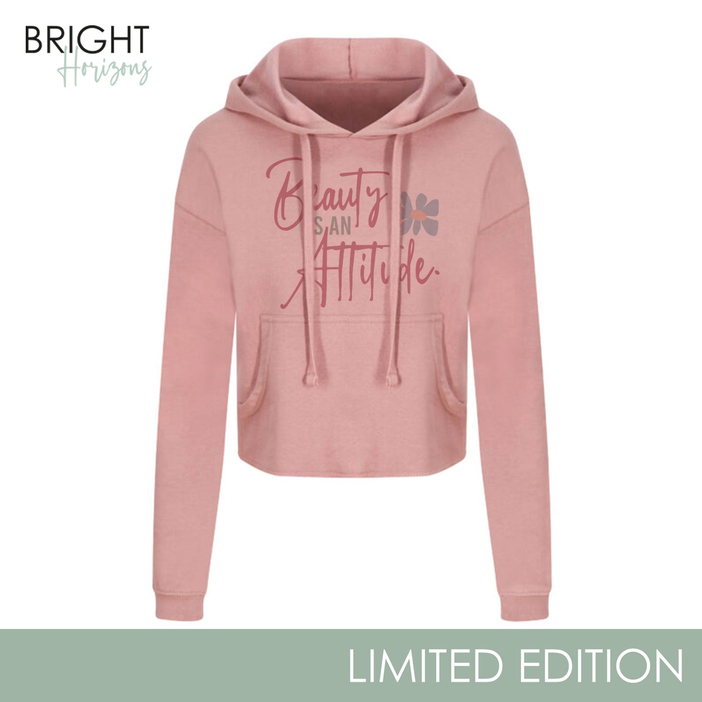 Cropped Hoodie "Beauty is an Attitude"