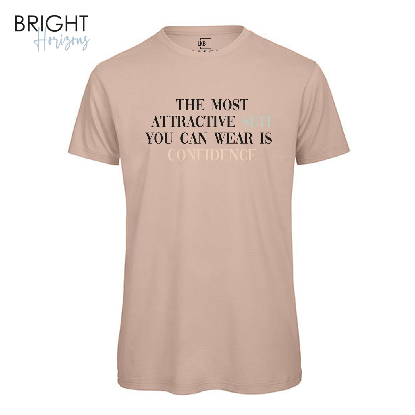 T-Shirt "The most attractive"