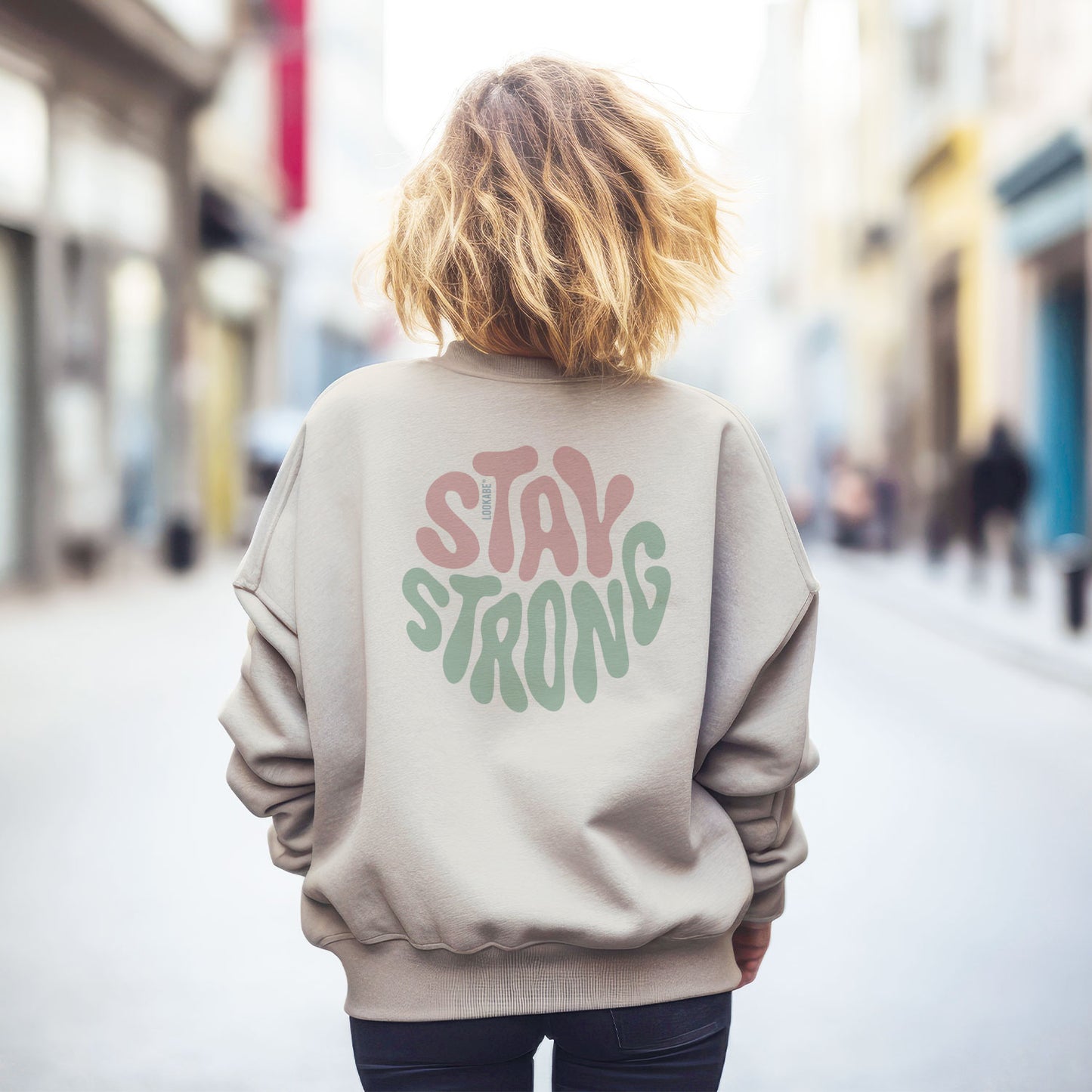 Sweatshirt "Stay strong"