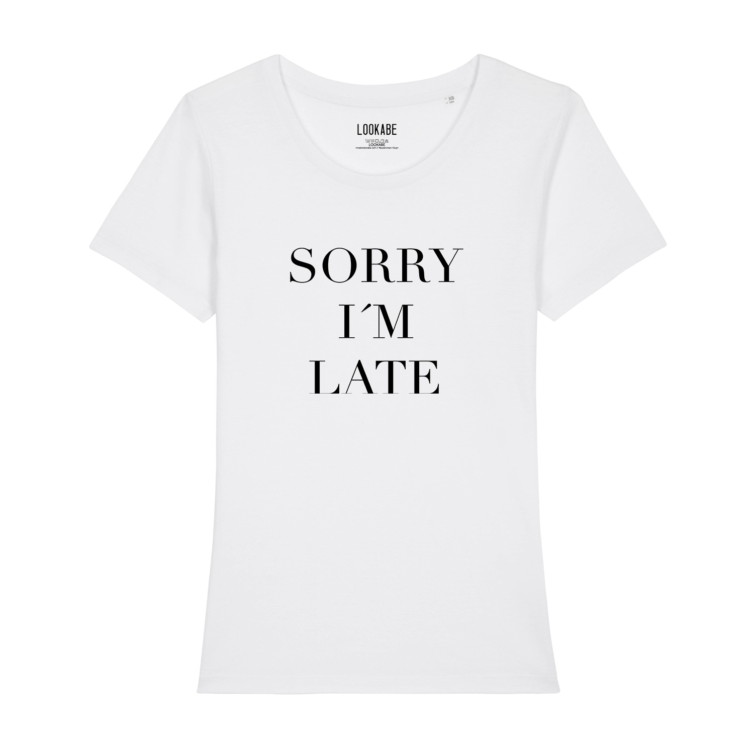T-Shirt - Sorry I'm late
