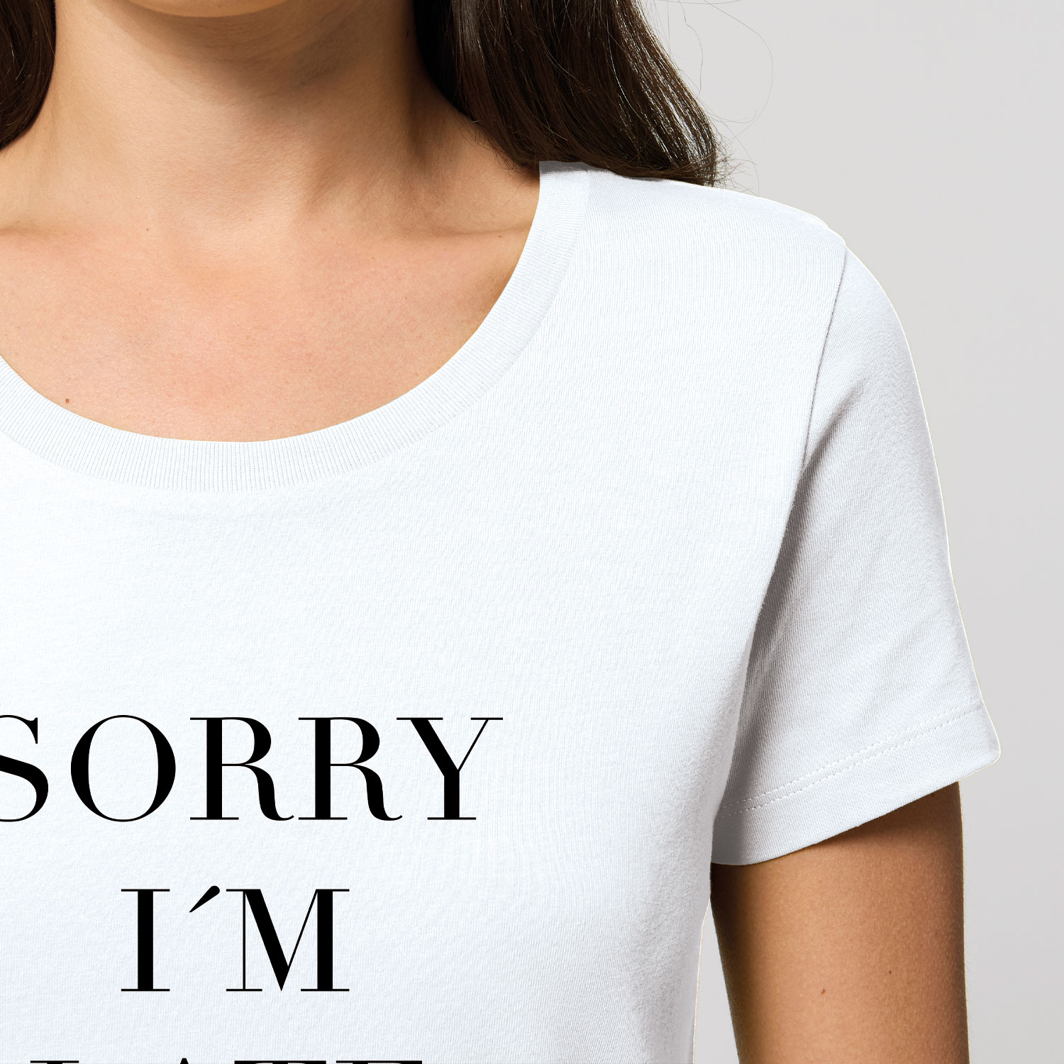 T-Shirt - Sorry I'm late