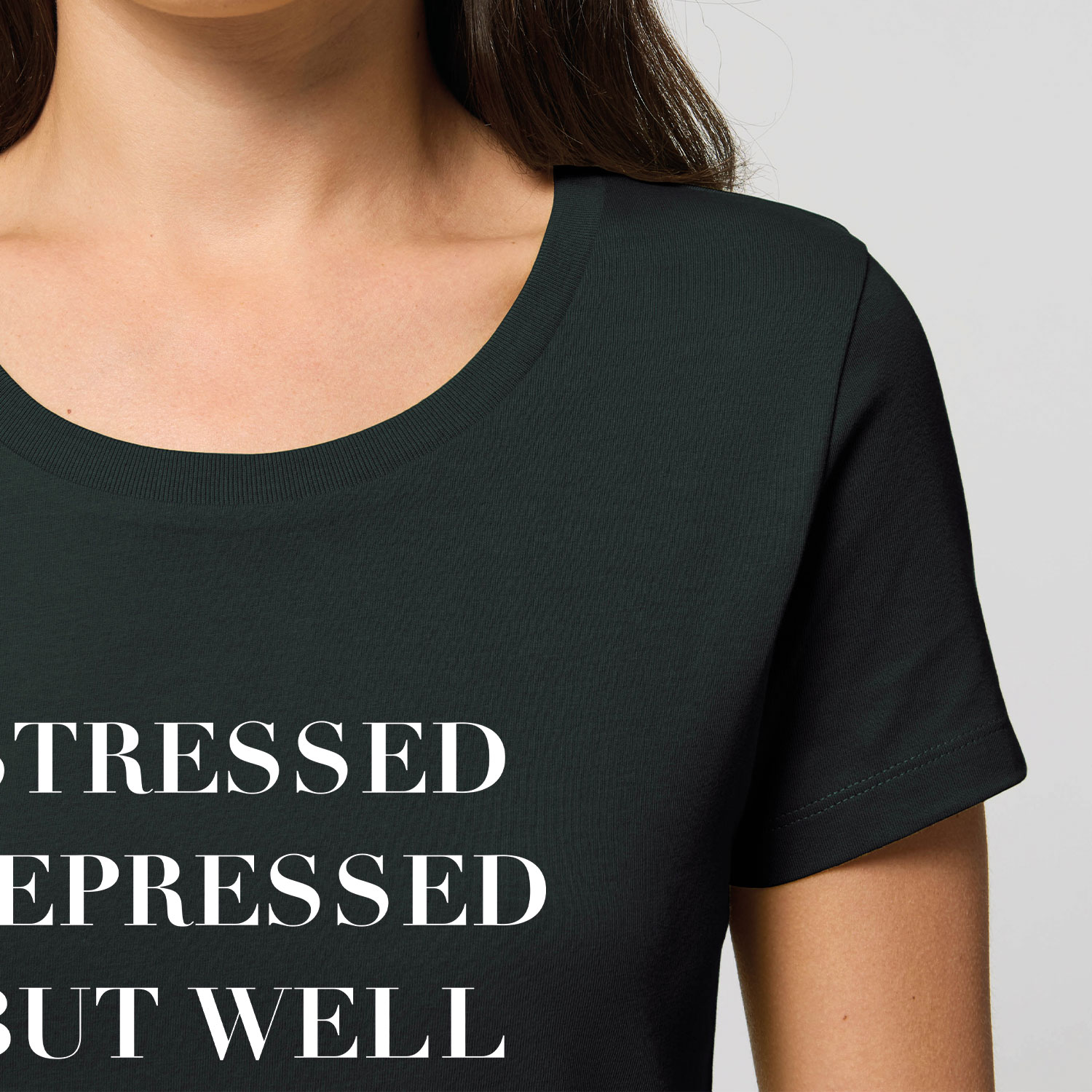 T-Shirt - Stressed depressed but well dressed