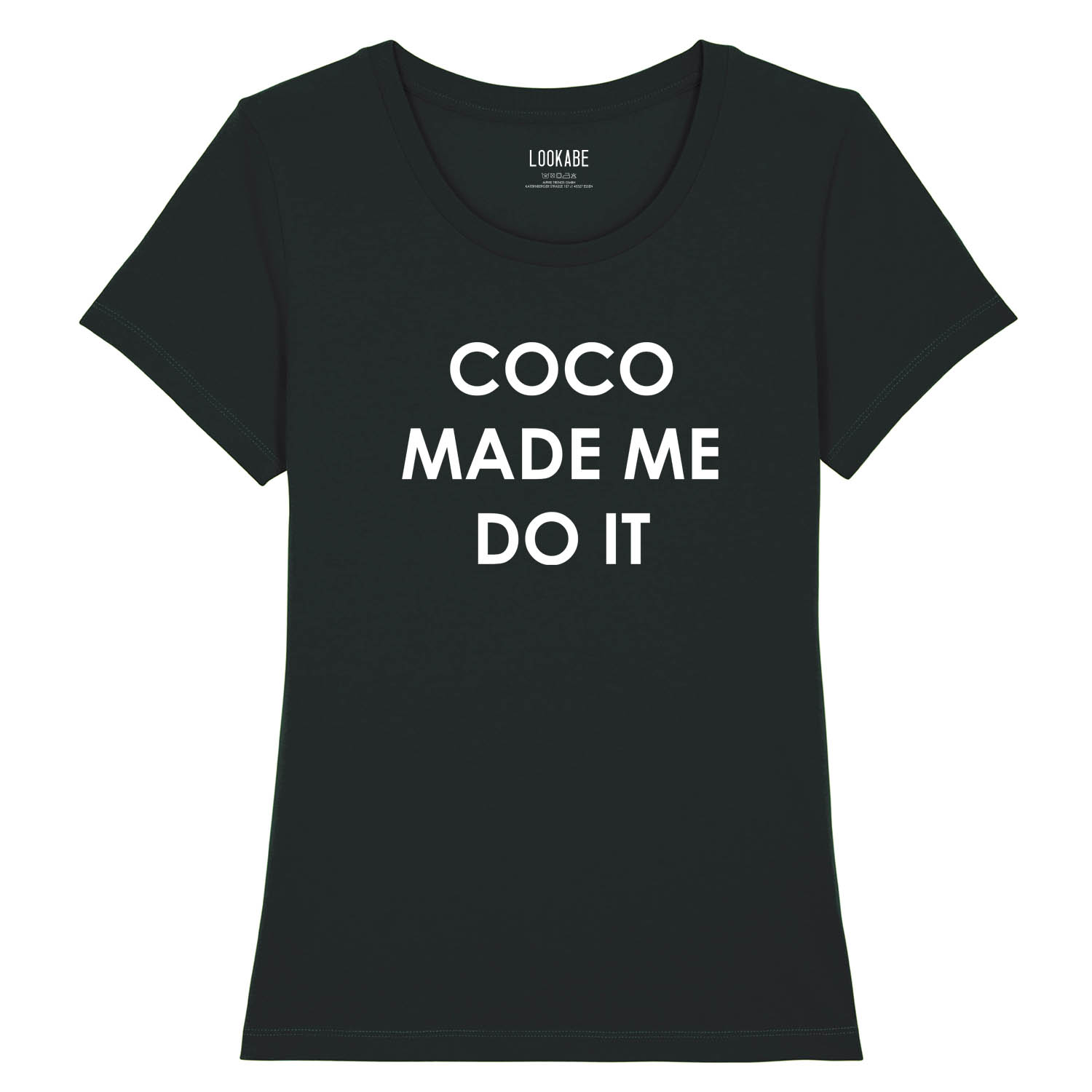 T-Shirt - Coco made me do it